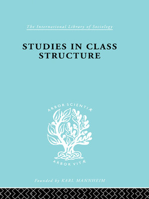 cover image of Studies in Class Structure